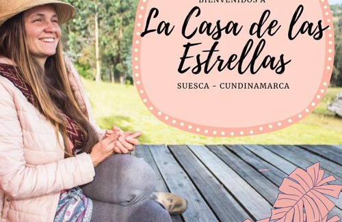 Choconta House | La Casa de las Estrellas