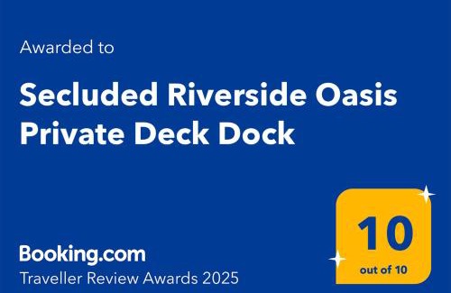 Modeste House | Secluded Riverside Oasis Private Deck Dock